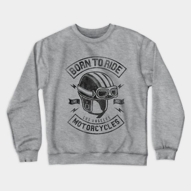 Born To Ride Cafe Racer Crewneck Sweatshirt by DesignedByFreaks